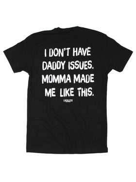 Momma Made Me Like This | Tee