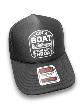 I Got A Boat | Foam Trucker Hat