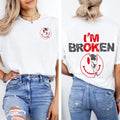Pasimax 2-Sided "I'm Broken" Shirt — main product shot