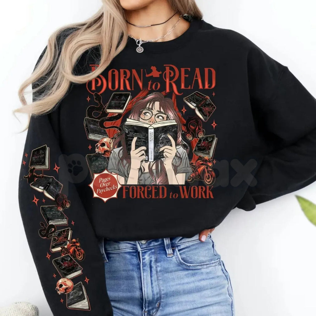 Pasimax Born To Read Forced To Work Sweatshirt | Leigh River Universe Crewneck | Book Lover Gift Pullover | Funny Reader Grap