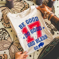 Pasimax "Be Good Do Good 17 God Bless Go" T-Shirt - Inspirational Slogan Tee, Positive Message Apparel, Unisex Faith and Moti