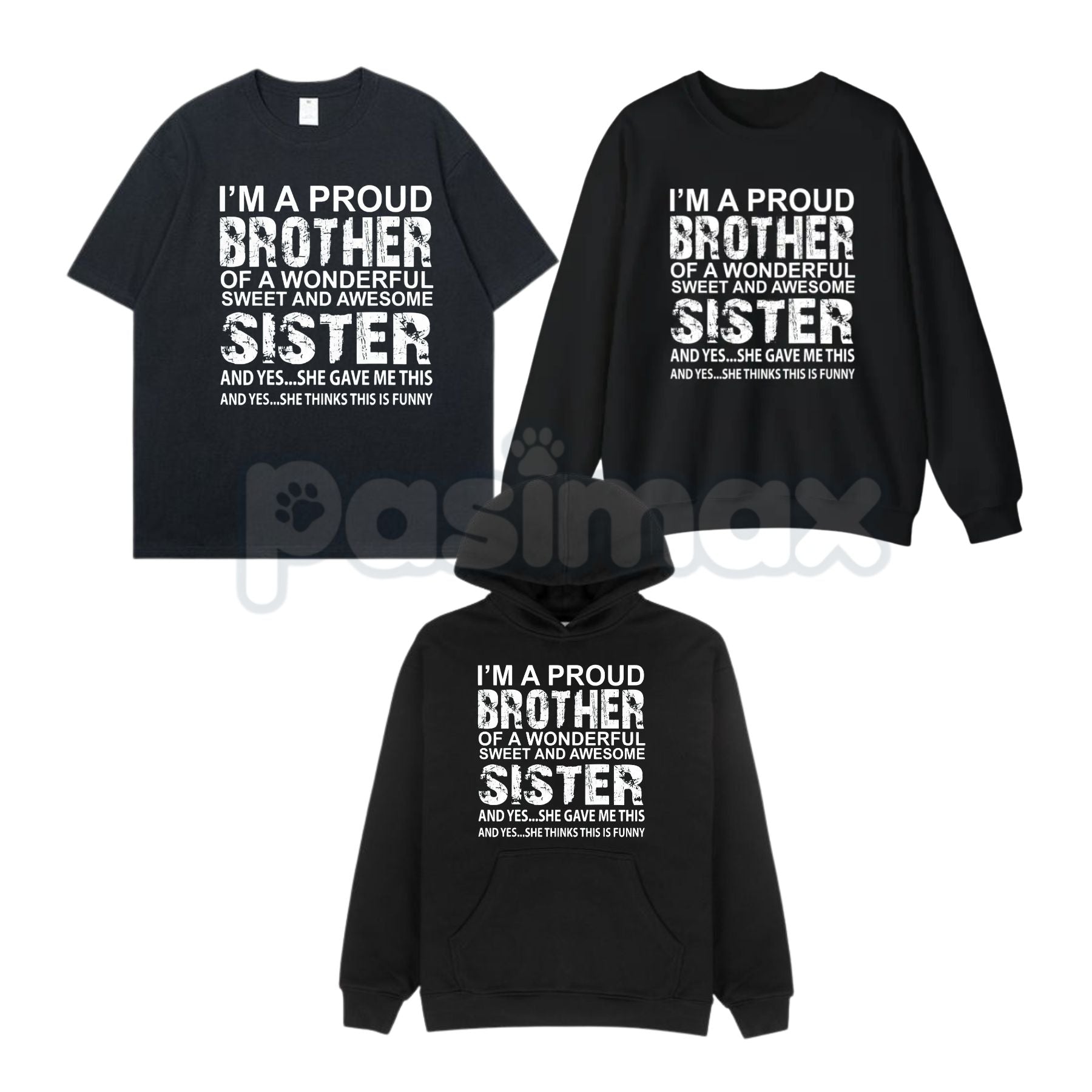 Pasimax Brother Birthday & Xmas Funny T-Shirt – Humorous Holiday Gift, Best Brother Graphic Sweatshirt & Hoodie — main produc