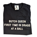 Butch Queen Streetwear Graphic T-Shirt — Hustle City Clothing queer streetwear