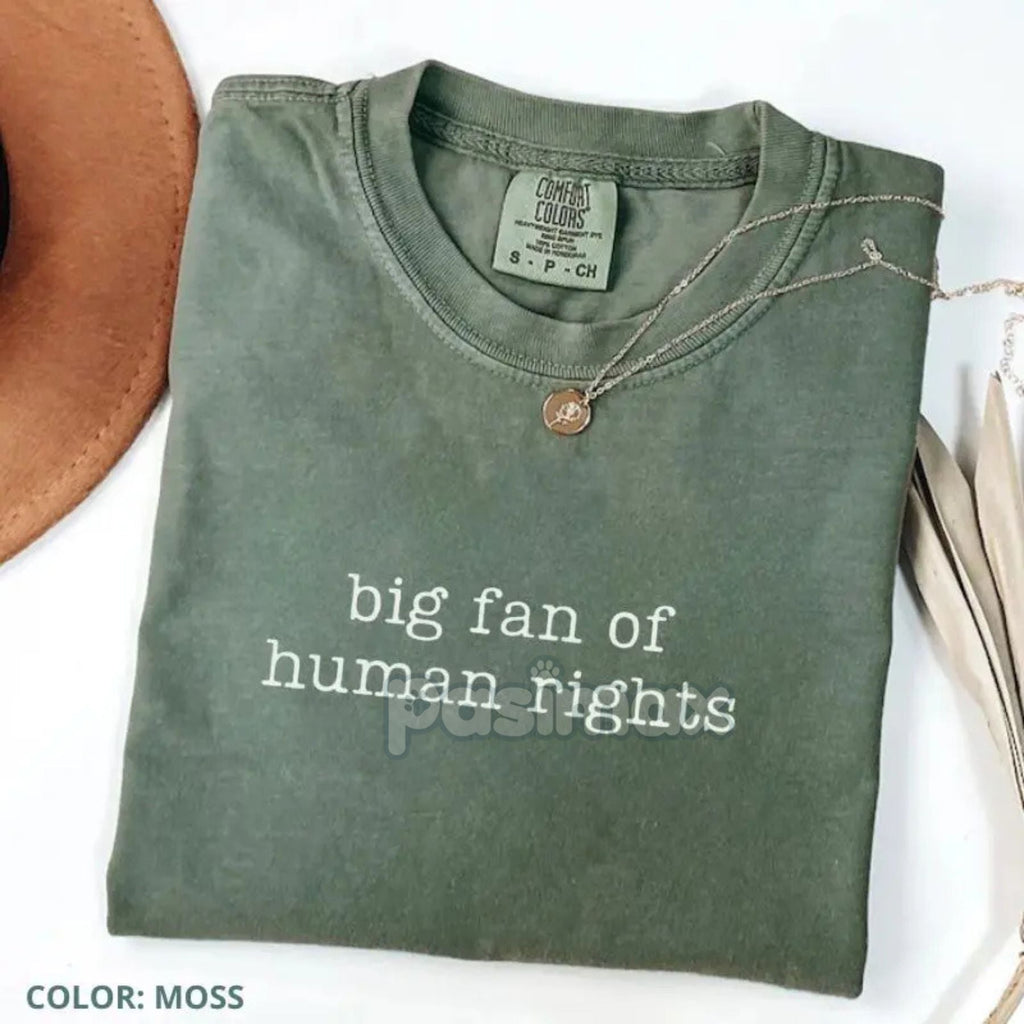 Pasimax Comfort Colors® 'Big Fan of Human Rights' T-Shirt — main product shot