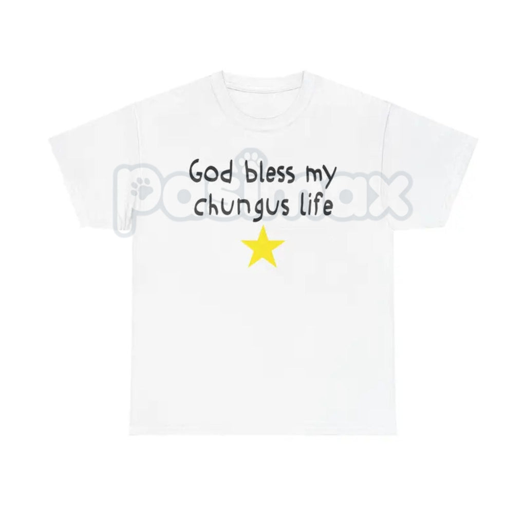Pasimax "God Bless My Chungus Life" Funny T-Shirt - Ironic Big Chungus Meme Tee, Sarcastic Religious Parody Shirt, Wholesome 