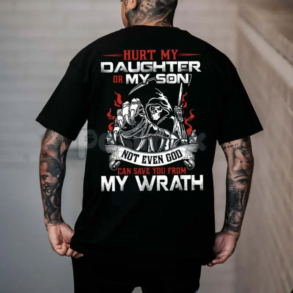 Pasimax "Hurt My Daughter or Son, Not Even God Can Save You" T-Shirt - Protective Dad Graphic Tee, Funny Father Slogan Shirt,