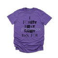 Pasimax 'I Forget What Eight Was For' Subversive T-Shirt — main product shot