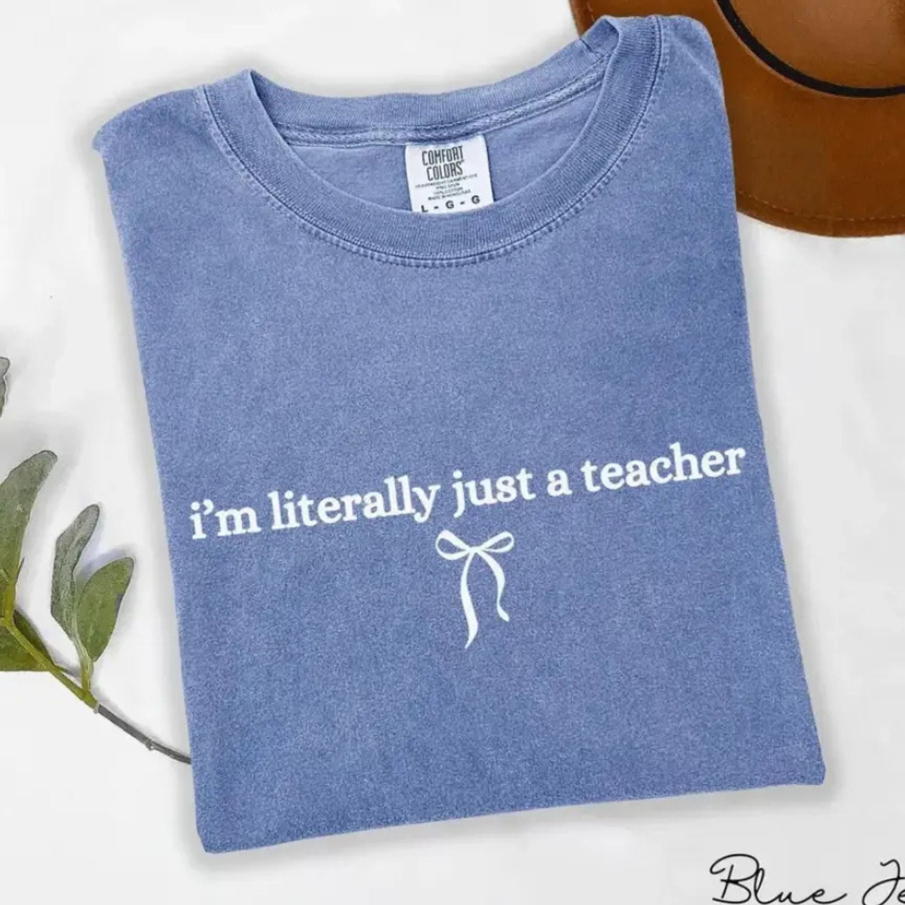 Pasimax 'I’m Literally Just A Teacher' Shirt — main product shot