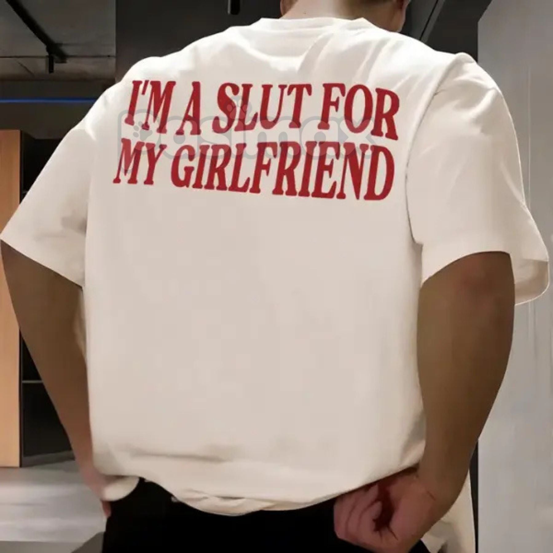 Pasimax "I'm a Slut for My Girlfriend" T-Shirt - Funny Valentine's Day Gift for Boyfriend, Ironic Relationship Slogan Tee, Un