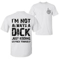 Pasimax "Just Kidding, Go F Yourself" T-Shirt — main product shot