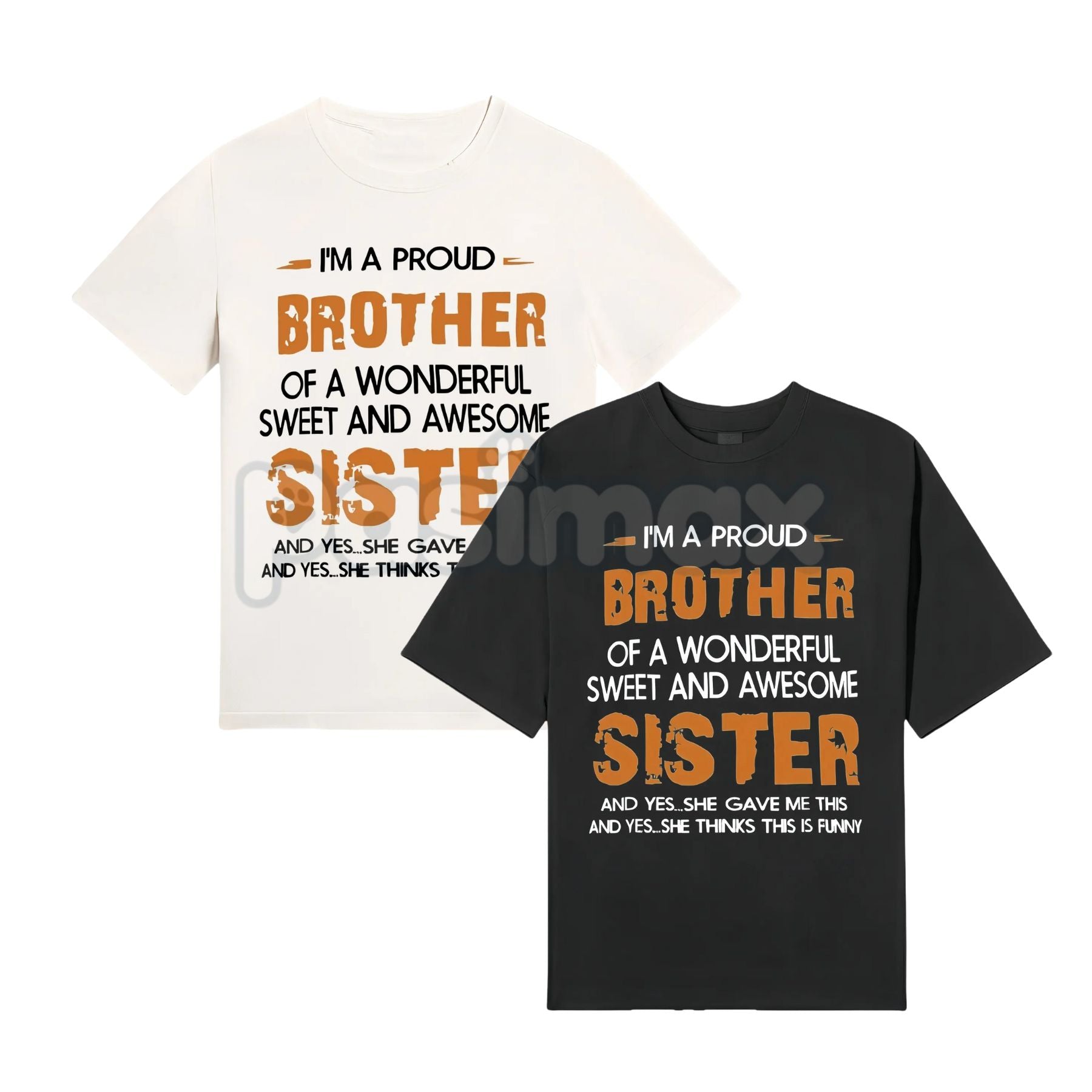 Pasimax Men's "Brother and Sister" T-Shirt - Proud Sibling Bond Tee, Family Matching Apparel, Brotherhood & Sisterhood Gift —