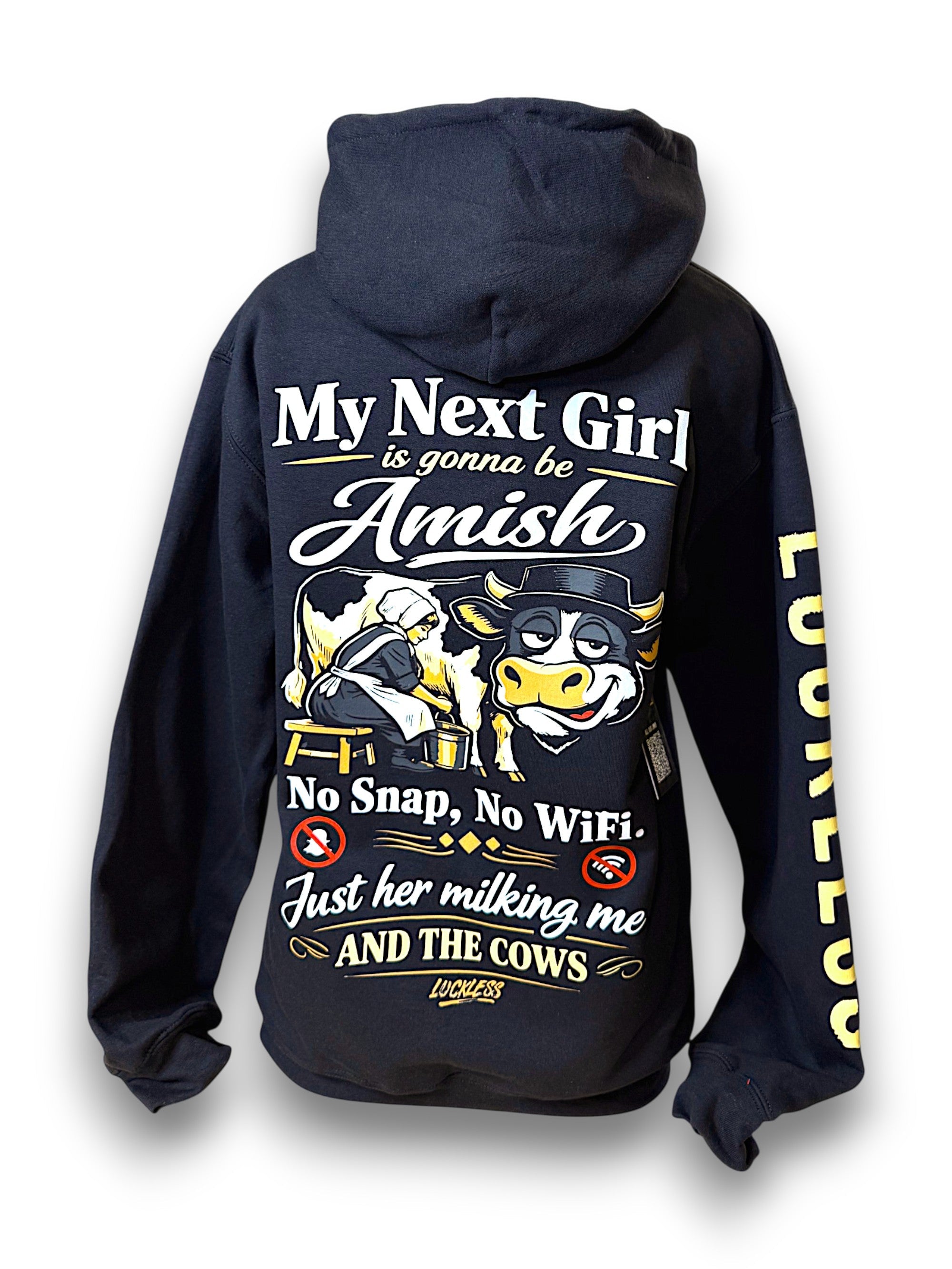 Luckless Outfitters My Next Girl Is Gonna Be Amish Hoodie — main product shot