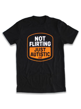 Not Flirting | Tee