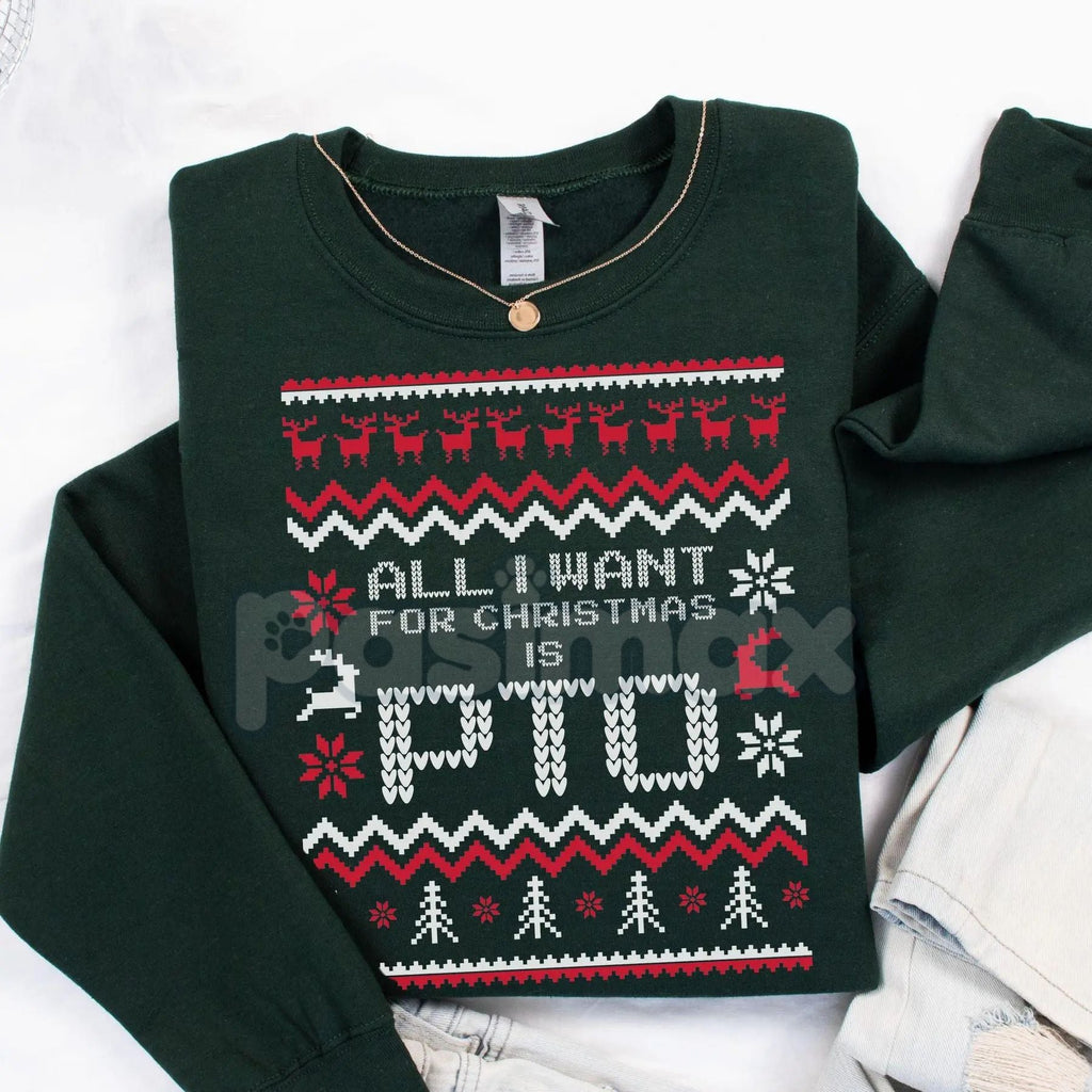 Pasimax Office Ugly Christmas Sweater | Funny Christmas PTO Shirt | All I Want Xmas PTOer Gift | Coworker Work Gift Exchange 