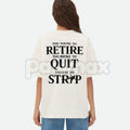 Pasimax "Too Young to Retire" Funny Sarcastic T-Shirt - Too Broke to Quit Graphic Tee, Relatable Work Humor Shirt, Premium He